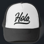 Hola Script (svart) Keps<br><div class="desc">Säg hej eller Hej på spanska med detta livliga manusmönster från ord Hola och koppla upp sig med spansktalande människor och alla andra som känner till innebörden av detta välkända spanska hälsning.</div>
