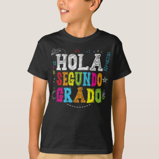 Hola Segundo Grado Spanska Kids Back to school T Shirt