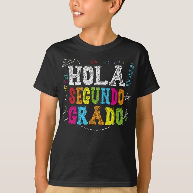 Hola Segundo Grado Spanska Kids Back to school T Shirt (Framsida)