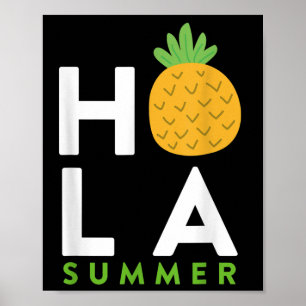 Hola Summer _ Pineapple Älskare Beacher Vacation R Poster