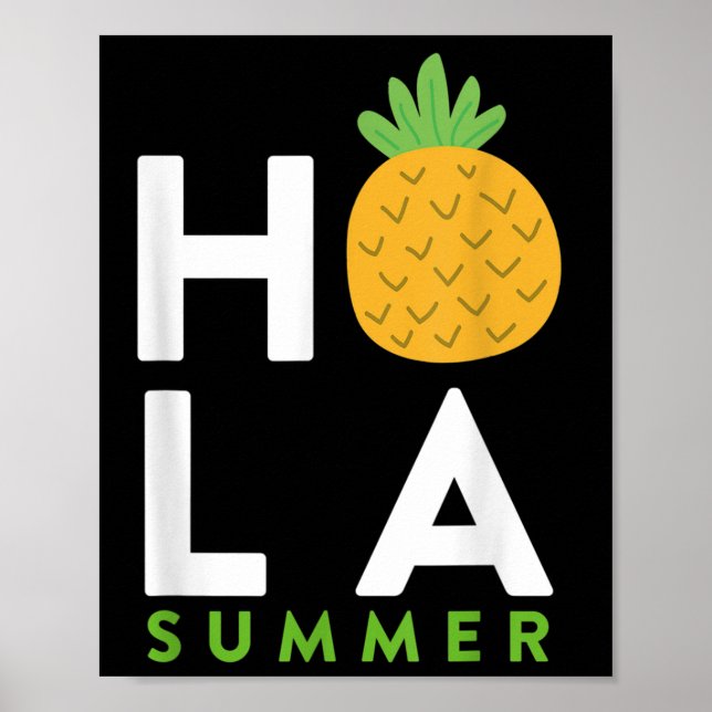 Hola Summer _ Pineapple Älskare Beacher Vacation R Poster (Framsidan)