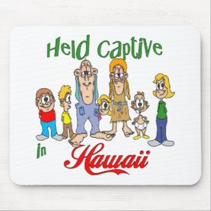 Hold Captive i Hawaii Musmatta