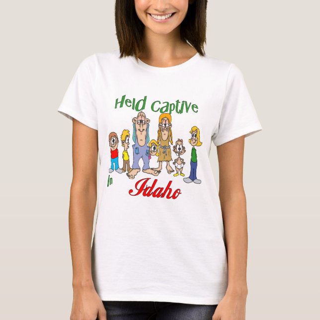 Hold Captive i Idaho Tee Shirt (Framsida)
