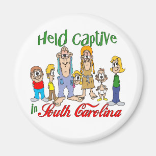 Hold Captive i South Carolina Magnet