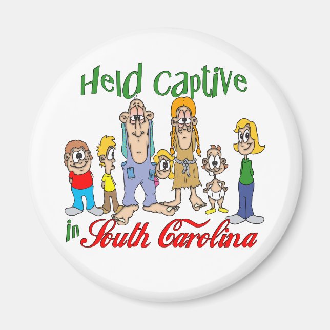 Hold Captive i South Carolina Magnet (Framsidan)