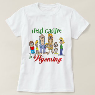 Hold Captive i Wyoming T Shirt