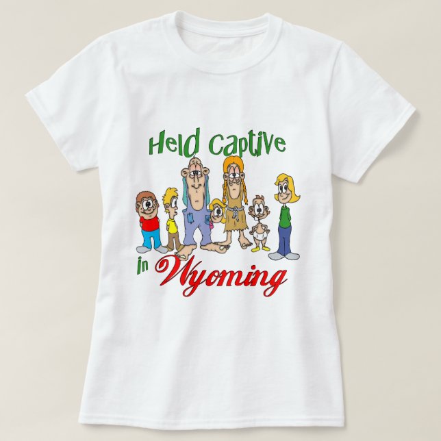 Hold Captive i Wyoming T Shirt (Design framsida)