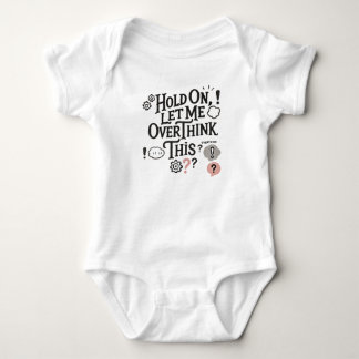 Hold on, let me overthink this Minimalist Funny T Shirt