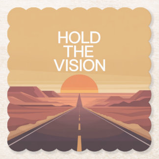 Hold The Vision Underlägg Papper
