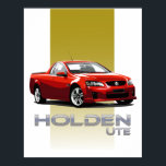 Holden Ute Poster<br><div class="desc">Snyggt popkonsmålning av en VE SV6 Holden Ute.</div>