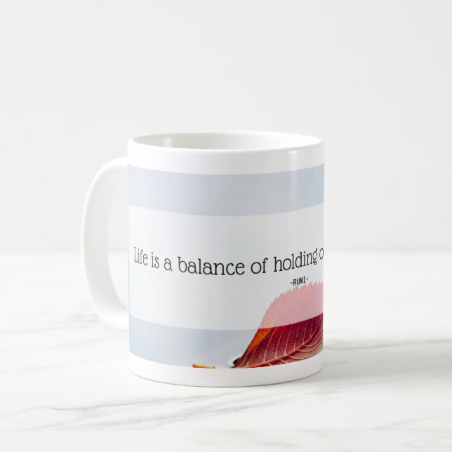 Holding On, Letting Go: Life's Balancing Act Kaffemugg (Framsida vänster)