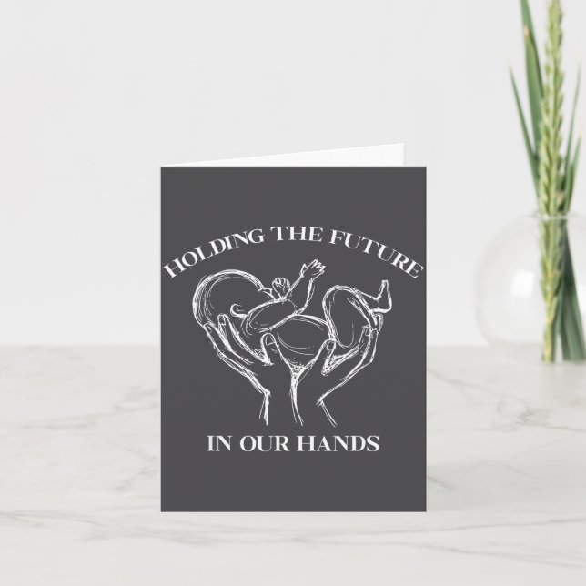 Holding The Future In Our Hands Labor And Delivery Kort (Framsida)