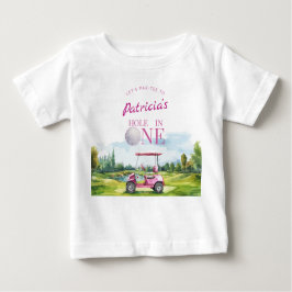 Hole In One Rosa Golf 1-årsdag  T Shirt