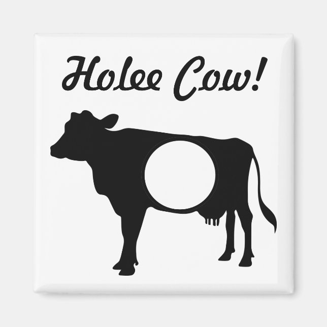 Holee Cow Magnet (Framsidan)