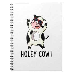 Holey Cow Roligt Djur Puns Anteckningsbok