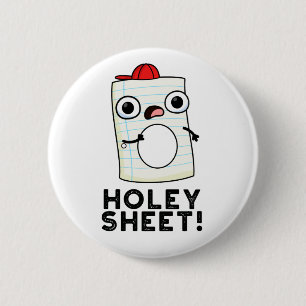 Holey Lakan Funny Papper Pun Knapp