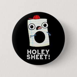 Holey Lakan Funny Papper Pun Mörk BG Knapp