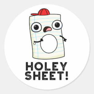 Holey Lakan Funny Papper Pun Runt Klistermärke