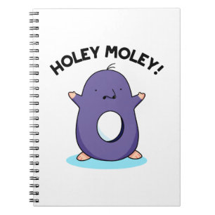 Holey Moley Rolig Mulling Pun Anteckningsbok