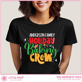 Holiday Baking Crew Customizable Family Christmas T Shirt