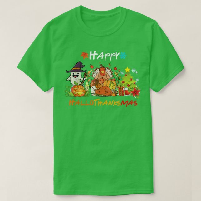 Holiday Happy HallowThanksMas Christmas Halloween  T Shirt (Design framsida)