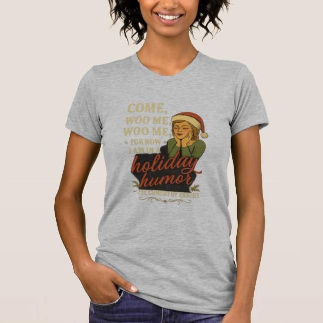 Holiday Humor - Shakespeare quote  T Shirt (Framsida)