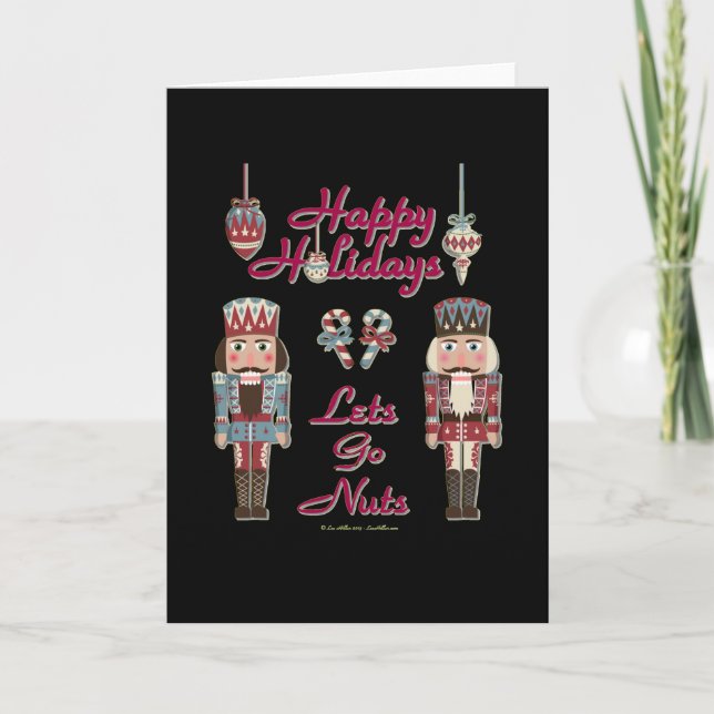 Holiday Nutcracker Låt oss gå nötter Helgkort (Framsida)