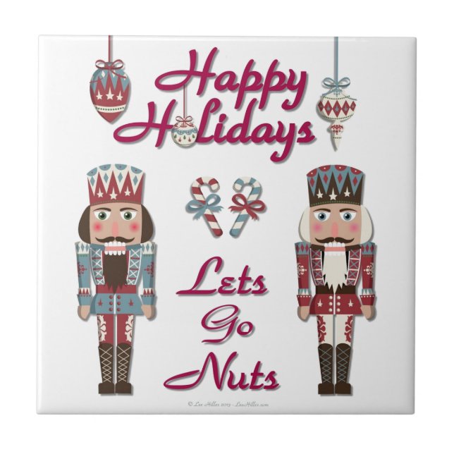 Holiday Nutcracker Låt oss gå nötter Kakelplatta (Framsidan)