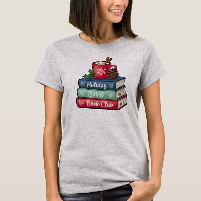 Holiday Spirit Book Club T-Shirt | Book Lovers (Framsida)