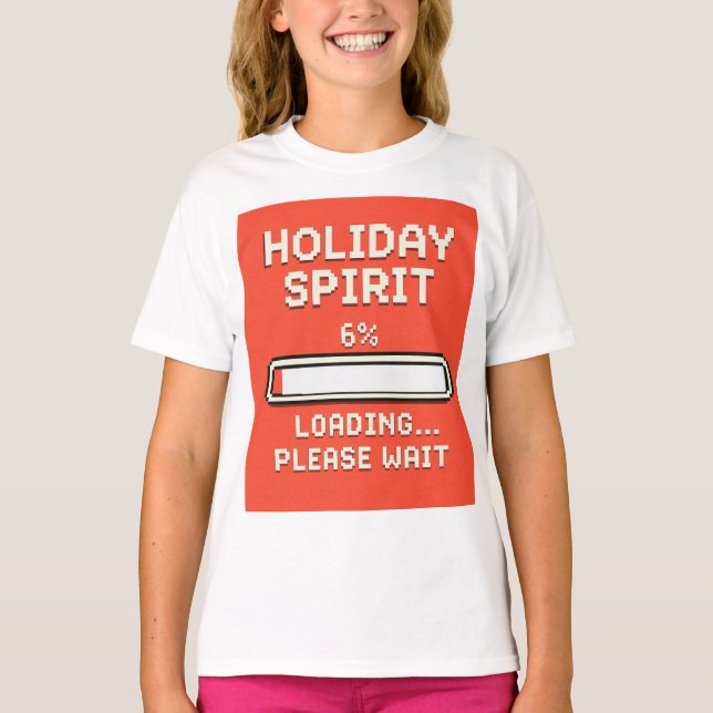 Holiday Spirit Loading Bar T Shirt (Framsida)