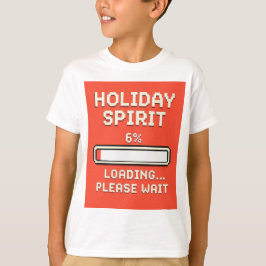 Holiday Spirit Loading Bar T Shirt