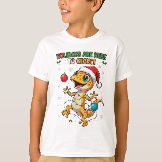 Holidays Are Here to Gecko – Cute Christmas Gecko  T Shirt (Framsida)