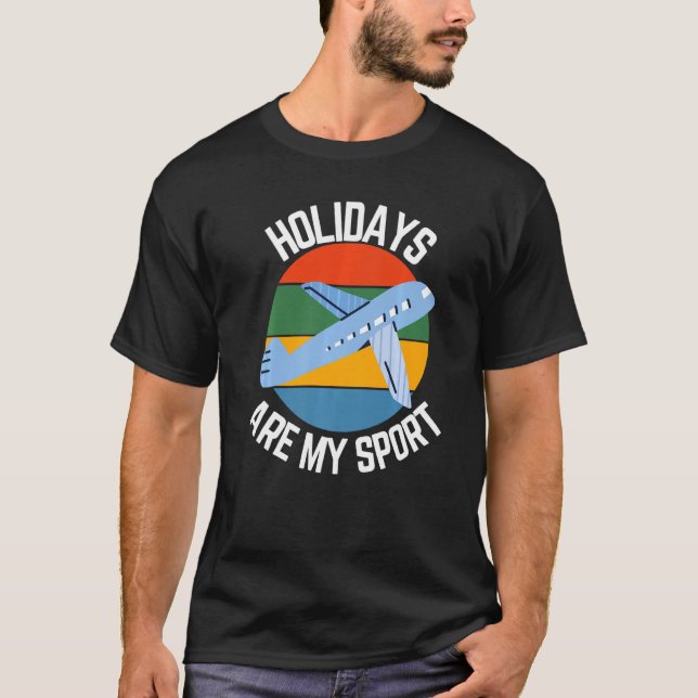 Holidutläggning är min sport, Flight Fläkt T Shirt (Framsida)