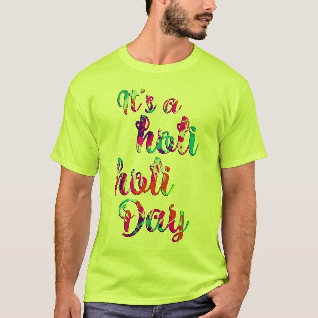 holiES - DET ÄR EN HOLI HOLI DAY + din backgr. T-shirt (Framsida)