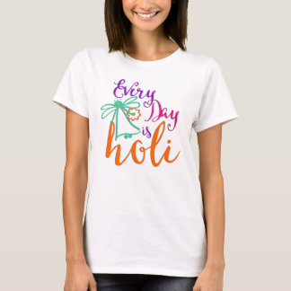 holiES - Varje dag är Holi + din backgr. & idéer Tee