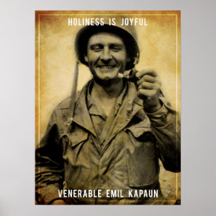 Holiness - Venerable Emil Kapaun Poster
