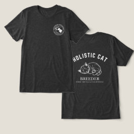 Holistisk kattuppfödare Unisex Vit design T Shirt