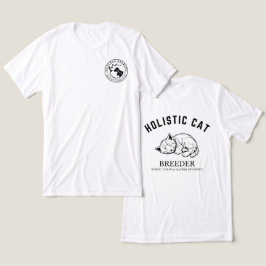 Holistisk kattuppfödning T-Shirt- Unisex T-Shirt