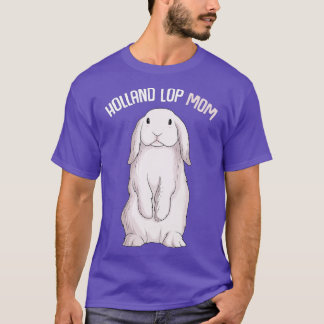 Holland Lop Bunny Rabbit Mamma Women T Shirt
