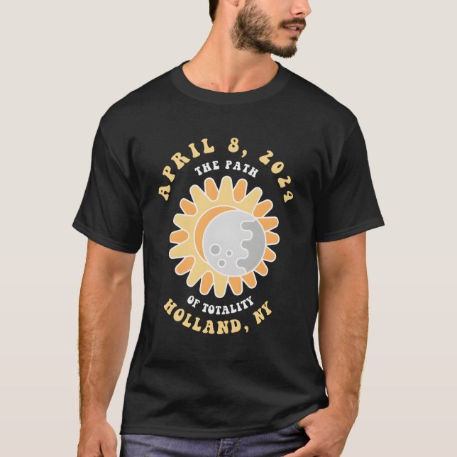 Holland New York Solar Eclipse April 8 2024 T Shirt (Framsida)