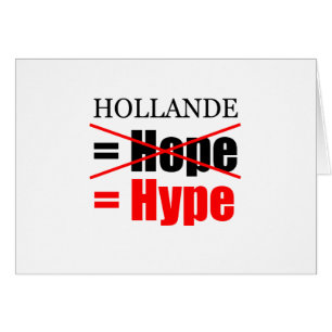 Hollande inte Hope = Hype!!!!!!!!!!!!!!!!!!!!!!!!! Hälsningskort
