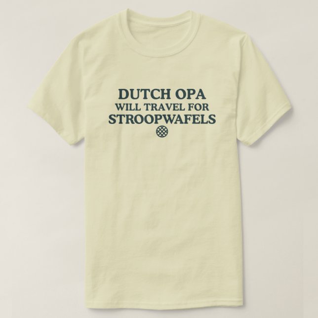 Holländsk Opa-present Farfar Reser för Stroopwafel T Shirt (Design framsida)
