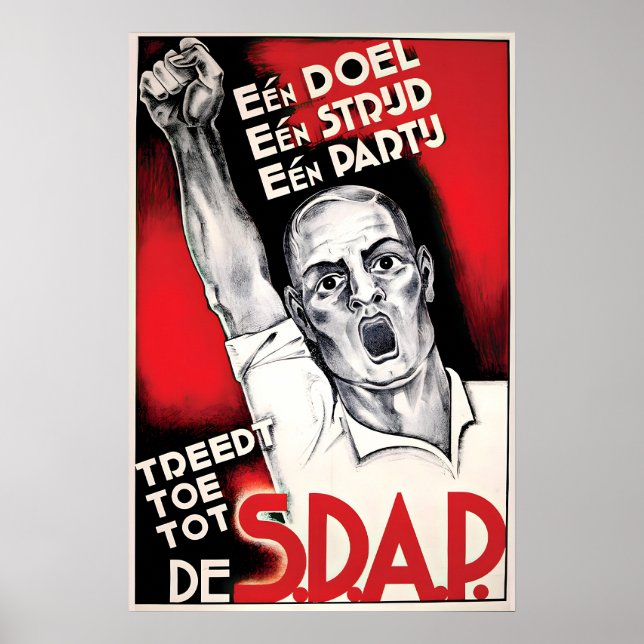 Holländsk valaffisch  SDAP Ett mål, kamp och Poster (Framsidan)