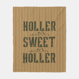 Holler Sweet Holler Rustic Land Fleecefilt