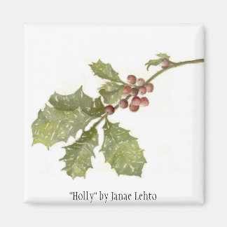 "Holly" av Janae Lehto Magnet