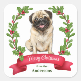 Holly Banner Pug Hund jul Fyrkantigt Klistermärke