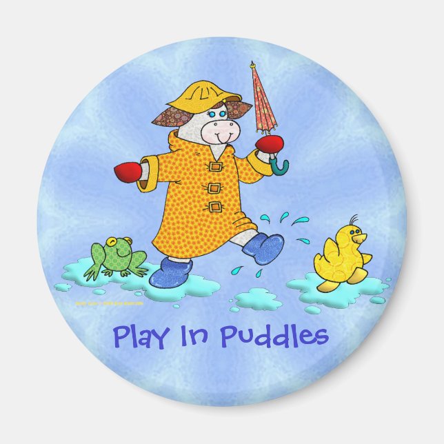 Holly Cow, Play in Puddles Magnet (Framsidan)