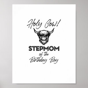 Holly Cow Stepmamma från födelsedagstjocken Poster