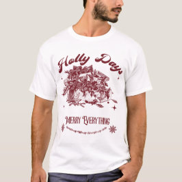 Holly Days Vintage Christmas T Shirt