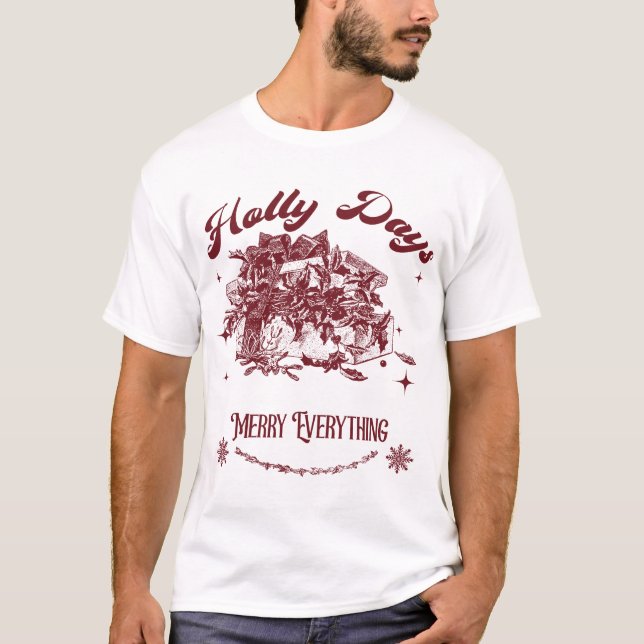 Holly Days Vintage Christmas T Shirt (Framsida)